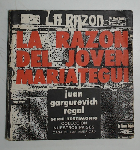 Razon Del Joven Mariategui - Gargurevich, Juan