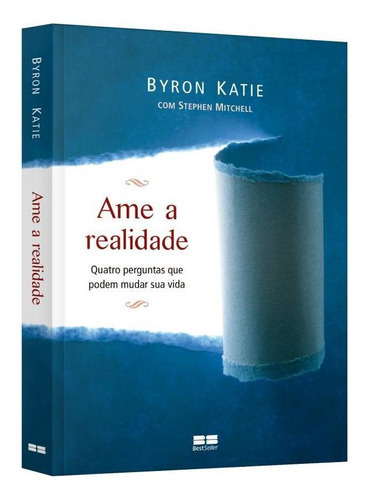 Ame A Realidade, De Katie, Byron. Editora Bestseller, Capa Mole Em Português