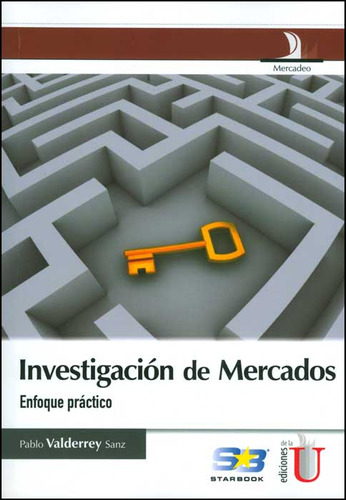 Investigación De Mercados Enfoque Práctico