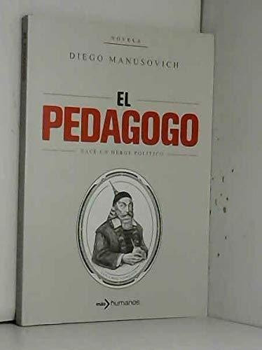 El Pedagogo - Diego Gaston Manusovich