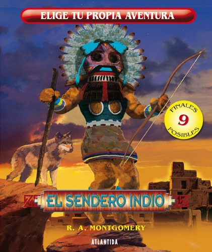 El Sendero Indio  (elige Tu Propia Aventura Color)