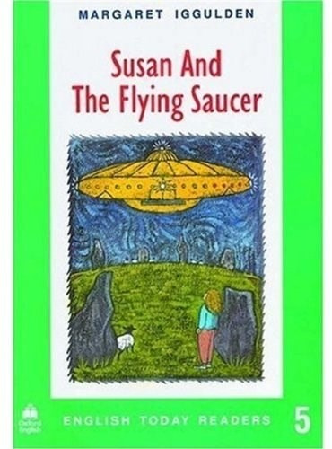 Susan And The Flying Saucer - Margaret Iggulden *