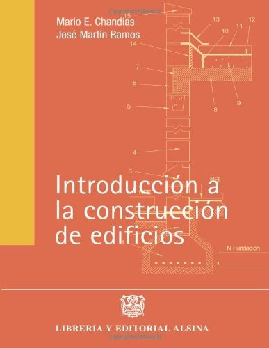 Introduccion A La Construccion De Edificios, De Chandias. Editorial Alsina En Español