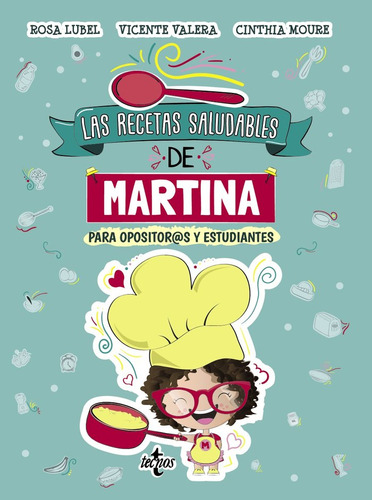 Las Recetas Saludables De Martina (libro Original)