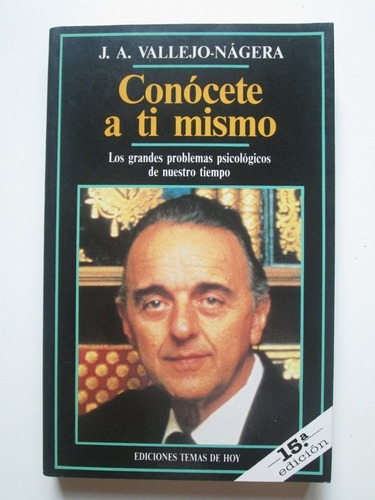 Libro  Conócete A Ti Mismo. Los Grandes Problemas Psicológic