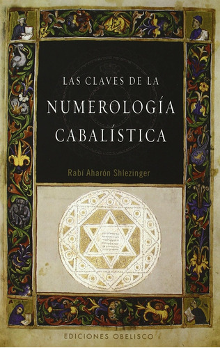 Las Claves De La Numerología Cabalística - R.a. Shlezinger