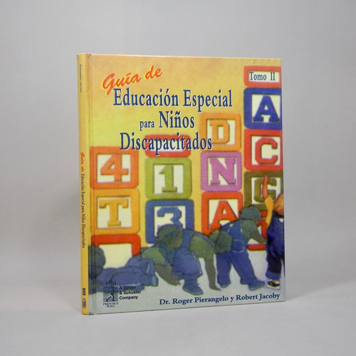 Guía De Educación Especial Para Niños Discapacitados 2 T I3