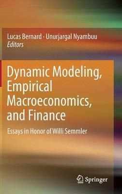 Libro Dynamic Modeling, Empirical Macroeconomics, And Fin...