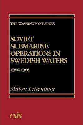 Libro Soviet Submarine Operations In Swedish Waters - Mic...