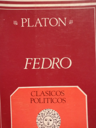 Fedro Platon Clasicos Politicos Bilingue