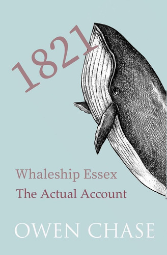 Libro:  1821: Whaleship Øessexø