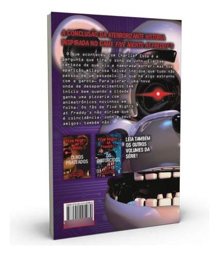 Five Nights At Freddy's - Olhos Prateados + Os Distorcidos + A Última Porta - 3 Livros Físicos