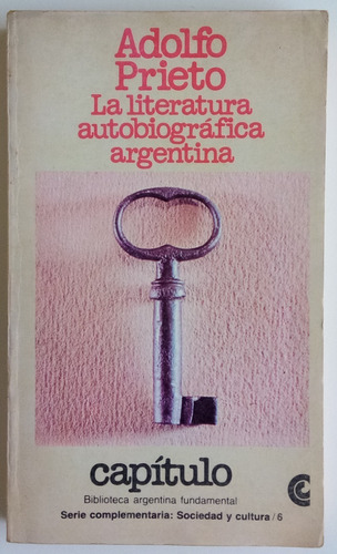 Literatura Autobiográfica Argentina A. Prieto Ceal Libro