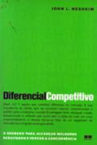 Diferencial Competitivo, De Nesheim, John L.. Editora Bestseller, Capa Mole Em Português