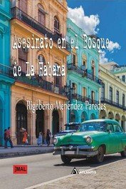 Libro Asesinato En El Bosque De La Habana - Menendez Pare...