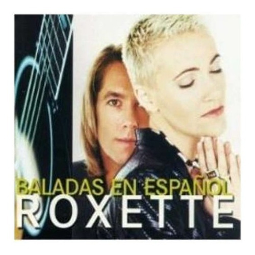 Roxette Baladas En Español Cd Nuevo