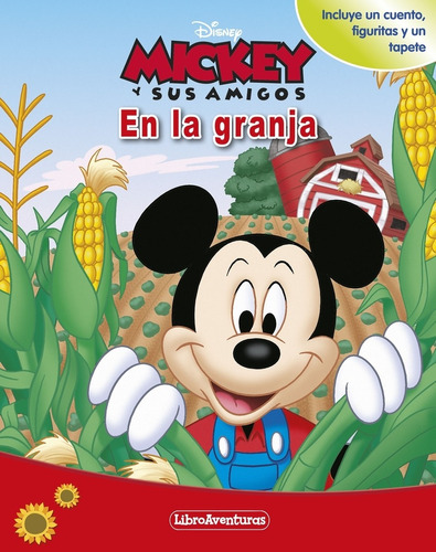 Libro Mickey Y Sus Amigos. En La Granja. Libroaventuras