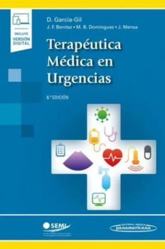 Terapéutica Médica En Urgencias / 6 Ed. (incluye Versión Dig