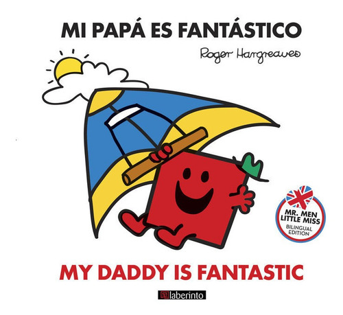 Mi Papãâ¡ Es Fantãâ¡stico / My Daddy Is Fantastic, De Vários Autores. Editorial Ediciones Del Laberinto S. L, Tapa Blanda En Español