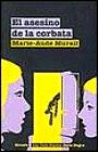 Libro Asesino De La Corbata, El Nvo