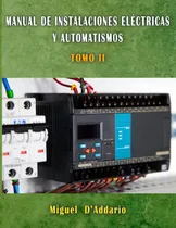Comprar Libro: Manual De Instalaciones Eléctricas Y Automatismos: Ii