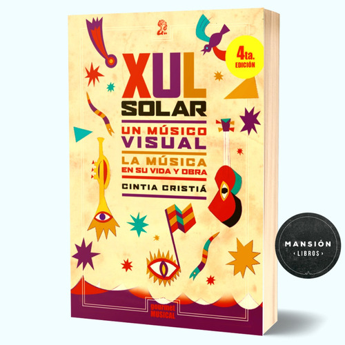 Libro Xul Solar Musico Visual Obra Cintia Cristia Gourmet