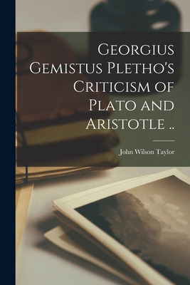 Libro Georgius Gemistus Pletho's Criticism Of Plato And A...