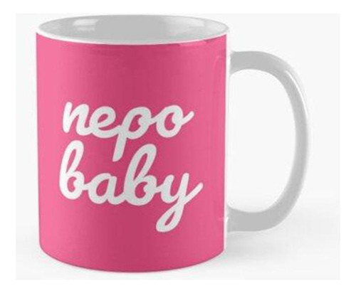 Taza Nepo Baby En Cursiva Blanca Calidad Premium