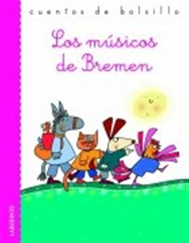 Los Musicos De Bremen -cuentos De Bolsillo-