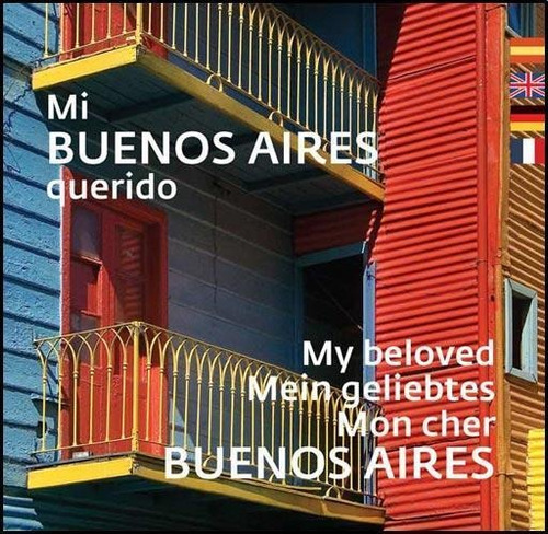 Mi Buenos Aires Querido  Bilingüe