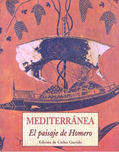 Mediterranea . El Paisaje De Homero