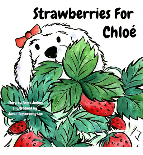 Strawberries For Chloãâ©, De Judson, Angie. Editorial Lightning Source Inc, Tapa Blanda En Inglés