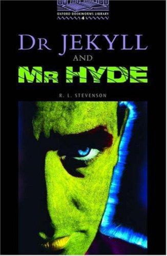 Dr Jekyll And Mr Hyde, De Stevenson, Robert Louis. Oxford Bookworms Library, Vol. 1. Editorial Oxford, Tapa Tapa Blanda En Inglés