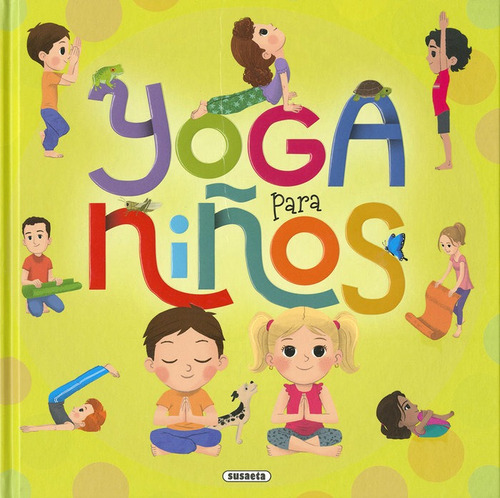 Yoga Para Niã¿os - Caccia, Cynthia