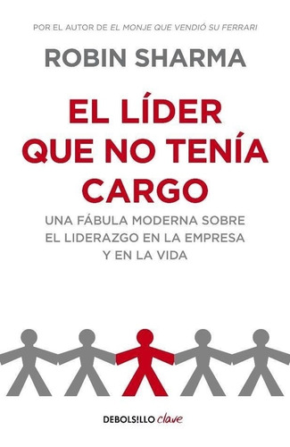 Lider Que No Tenia Cargo, El-sharma, Robin S.-debolsillo