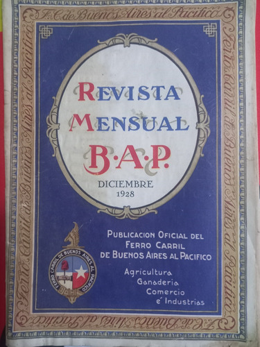 Revista Mensual Ferrocarril De Buenos Aires Al Pacifico 1928