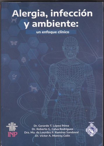 Alergia, Infeccion Y Ambiente Enfoque Clinico (Usado)