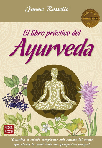 Libro Practico De Ayurveda, Rosello, Robin Book