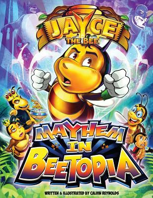 Libro Jayce The Bee: Mayhem In Beetopia - Reynolds, Calvin