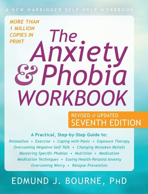 Libro The Anxiety And Phobia Workbook - Bourne, Edmund J.