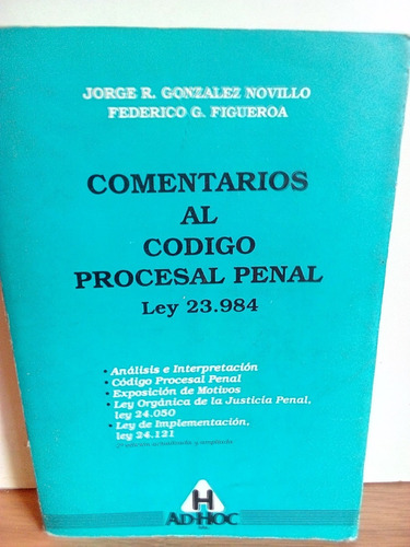 Comentarios Al Código Procesal Penal - Gonzalez Novillo.