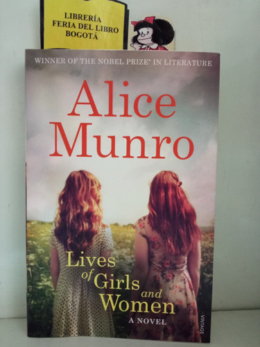 Alice Munro - Vidas De Las Niñas Y La Mujer - Inglés - Novel