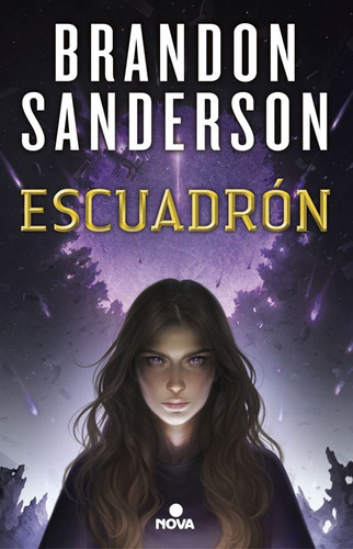 Escuadrón, De Brandon Sanderson. Editorial Penguin Random House, Tapa Blanda, Edición 2018 En Español