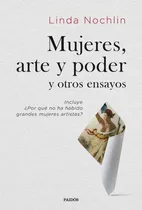 Comprar Libro Mujeres, Arte Y Poder Y Otros Ensayos