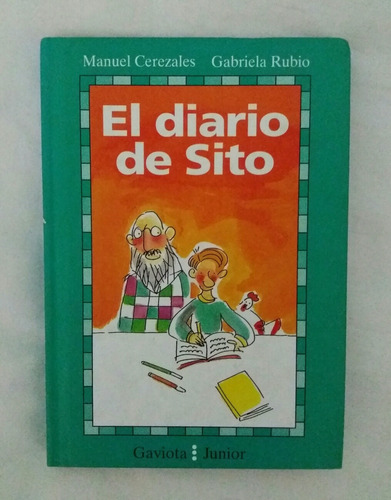 El Diario De Sito Manuel Cerezales Libro Original Oferta
