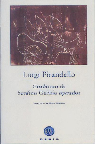 Cuadernos De Serafino Gubbio Operador, De Pirandello, Luigi., Vol. 1. Editorial Gadir Editorial, S.l., Tapa Blanda En Español