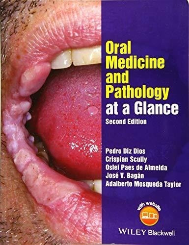 Oral Medicine And Pathology At A Glance : Crispian Scully 