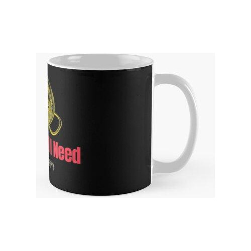 Taza Paella Es Todo Lo Que Necesito Calidad Premium