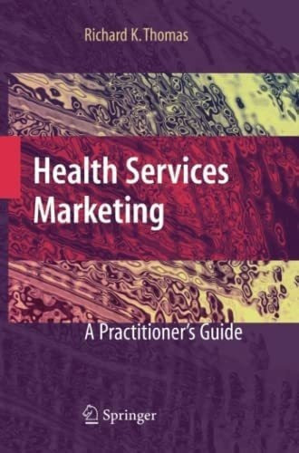 Libro:  Health Services Marketing: A Practitionerøs Guide