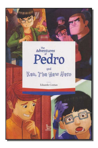 The Adventures Of Pedro -  (inglês), De Contan, Eduardo. Editora Matrix Em Português